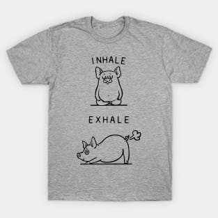 Inhale Exhale Pig T-Shirt